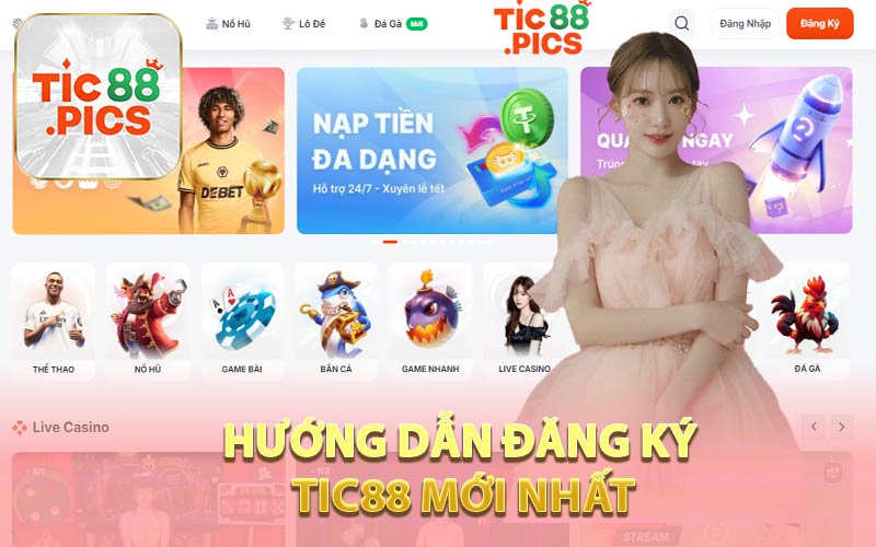 Hướng Dẫn Đăng Ký Tic88 Mới Nhất