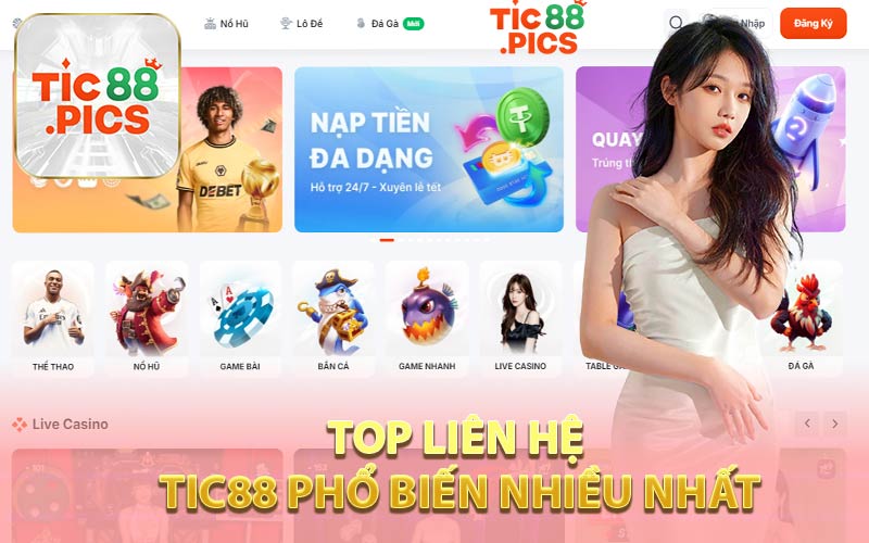 Top Liên Hệ Tic88 Phổ Biến Nhiều Nhất